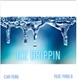 Ice Drippin feat Yvng B Single