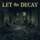 Let the Decay Single