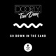 Go Down in the Sand Single