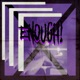Enough Single