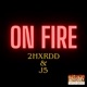 ON FIRE feat J5 Single