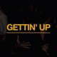 Gettin Up Single