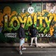 Loyalty EP Single