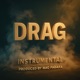 Drag Single