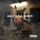 No Cash Mood