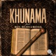 Khunama feat MUZII NDLOVU MUZIICAL Single