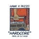 Hardcore feat Pazzo DJ Nasa Single