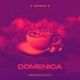 Domenica feat Ripper Mookie Fresh L Alfio B Wolflow KoreKane Single