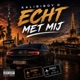 Echt met mij Single
