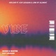 VIBE feat Kay Lidansan Jom Single