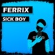 Sick Boy Single