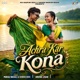 Achra Kar Kona Single