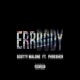 Err Body Remix feat PHRESHER Single