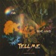 Tell me feat Lokid Single