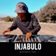 Injabulo feat DJ Toxic Single