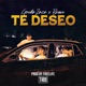 TE DESEO feat Freelife Single