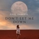 Don t Let Me Down Single