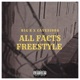ALL FACTS FREESTYLE feat Big E Single