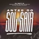 Antes do Sol Sair feat Menor MC MC Vinny MC Lemos MC Julio D E R Mc Lukay MC Er1ck Helamã MC Single