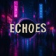 Starmatik23 ECHOES Single