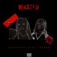 Wasted feat Cesar Single