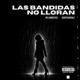 Las bandidas no lloran Single