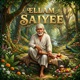 Ellam Saiyee Single