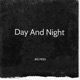 Day and Night Single