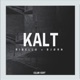Kalt feat RIBELLU Club Edit Single