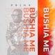 Bushia Me Single