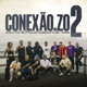 Conexão Zo 2 EP