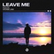 Leave Me Single