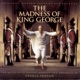 The Madness Of King George Original Motion Picture Soundtrack