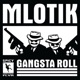 Gangsta Roll Single