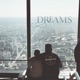 Dreams Single