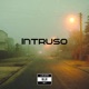 Intruso Freestyle Single