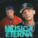 Musica Eterna Single