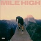 Mile High Single