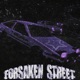 FORSAKEN STREET Single