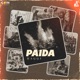 Paida Single