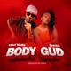 Body Gud feat Sparkle Single