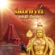 Shakti Vel Single