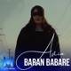 Baran Babare Single