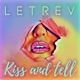 Kiss and Tell Single