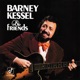 Barney Kessel Friends