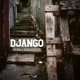 Django feat Foxy Myller Single