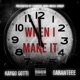 When I Make It feat Garan teee Single