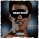 Cage Wins feat Rich Rhoades Single