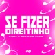 Se Fizer Direitinho Single