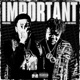 IMPORTANT feat Bino Rideaux Single